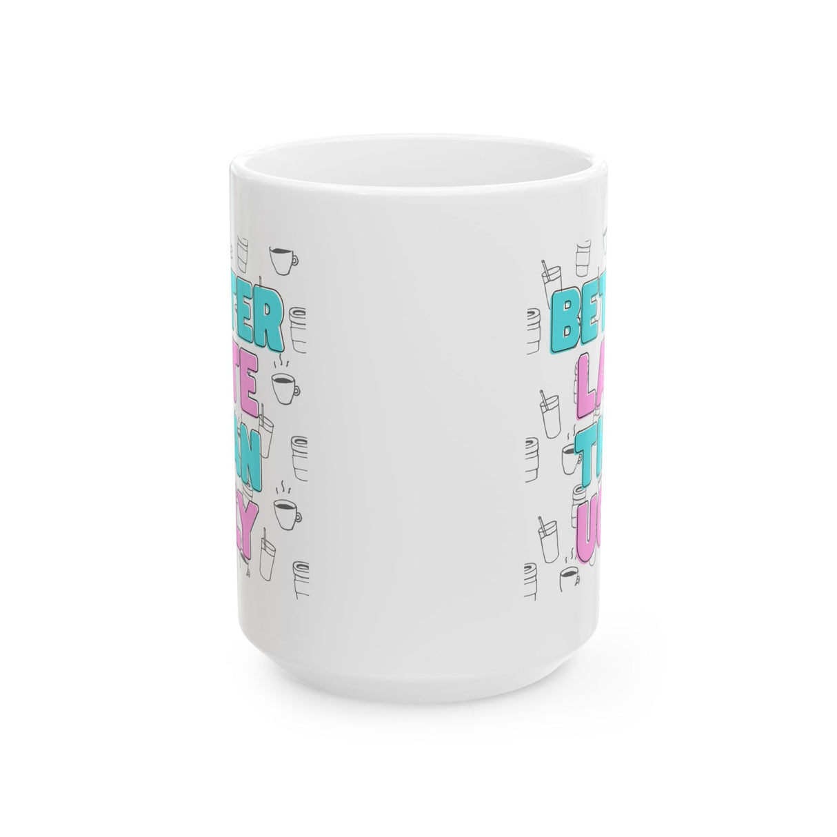 Ceramic Mug with Fun Coffee Quote, Perfect for Coffee Lovers, Great Gift for Birthdays