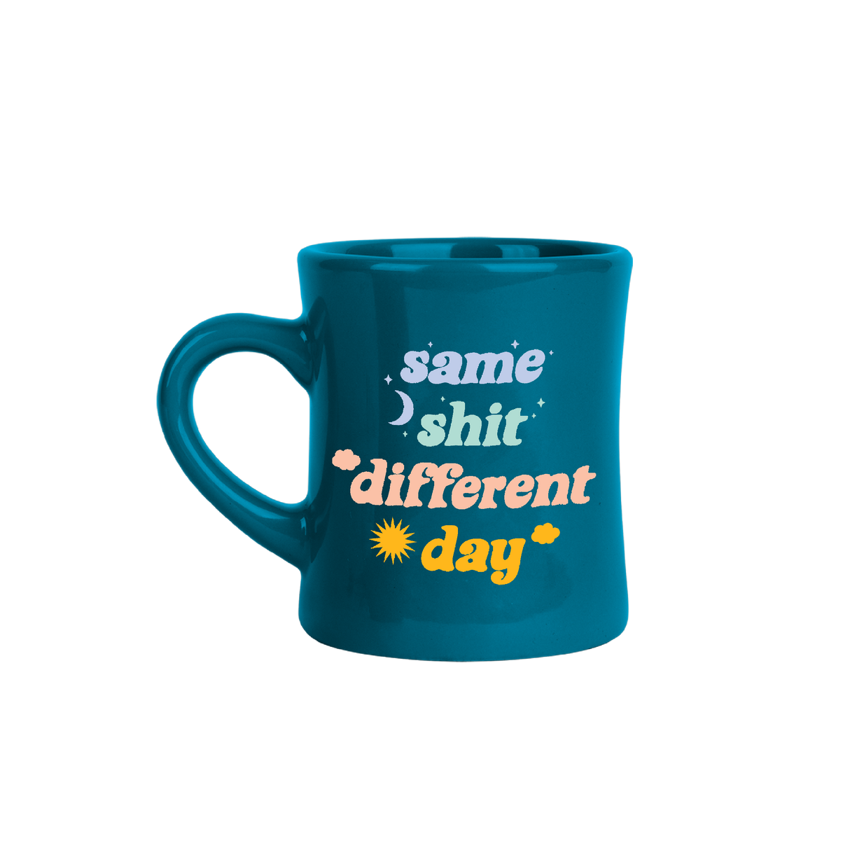 Same Shit Different Day Diner Mug