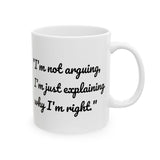 Funny Quote Mug, Coffee Cup with Funny Quote