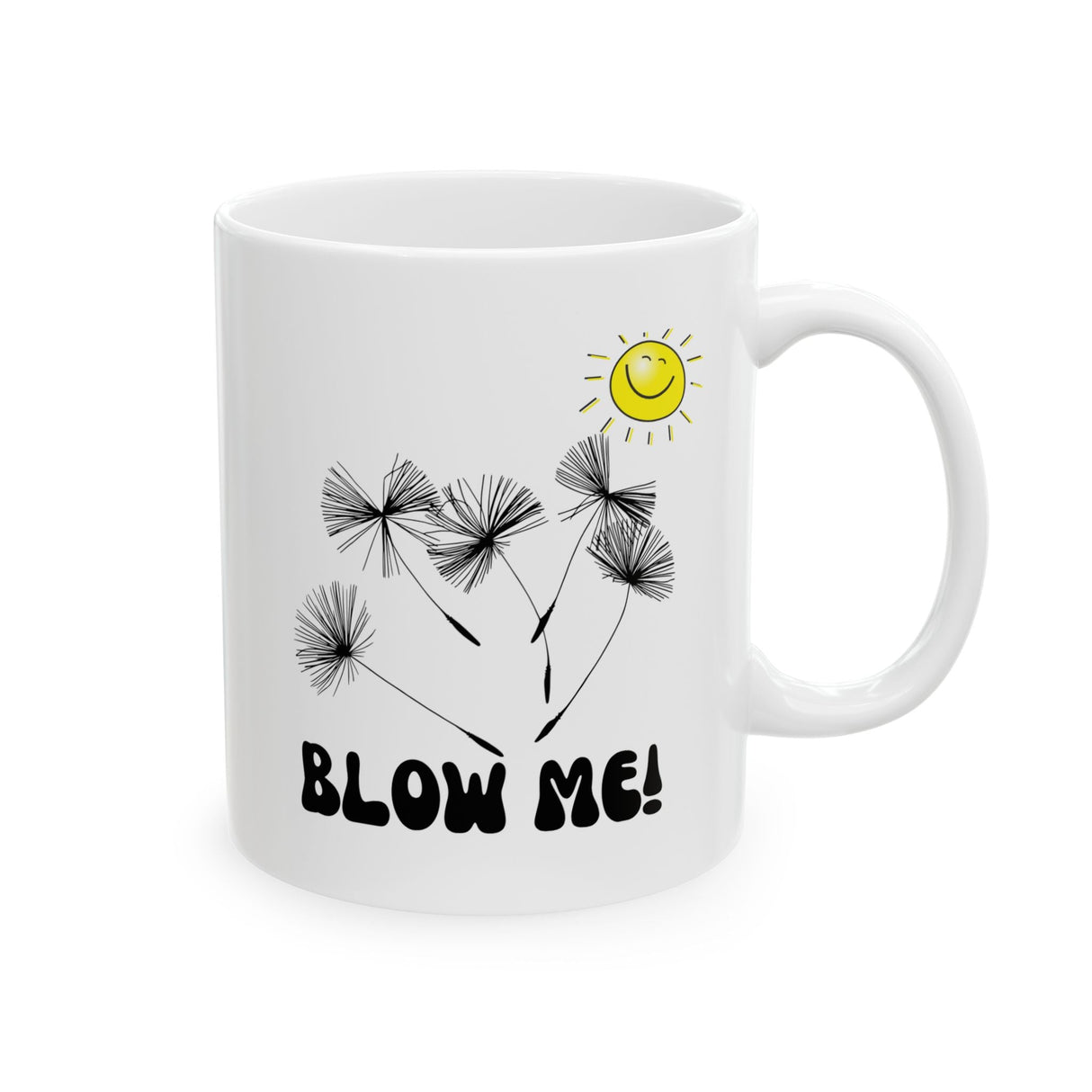 Funny Coffee Mug, 'Blow Me' with Dandelions