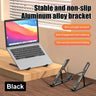 Aluminum Alloy Laptop Holder Stand Adjustable Foldable Portable for Notebook Computer Bracket Lifting Cooling Holder Non-slip