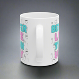 Ceramic Mug with Fun Coffee Quote, Perfect for Coffee Lovers, Great Gift for Birthdays