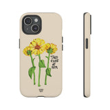 TAKE CARE OF HER | Tough Phone Case